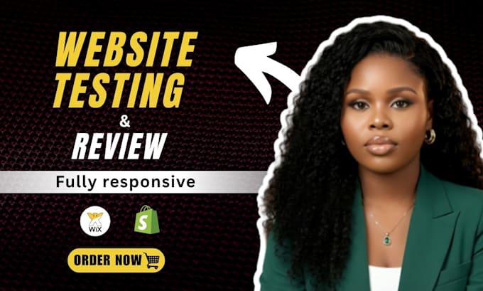 do QA testing, usability testing and website review to improve your website