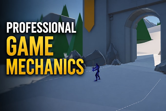 develop game mechanics in unity for PC, mobile, web