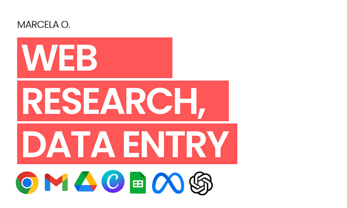 do web research, data entry, and spreadsheet organization