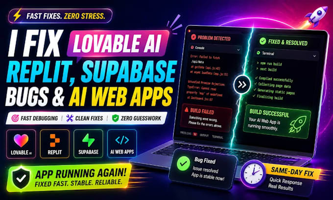 fix lovable ai, replit, supabase bugs and ai web apps