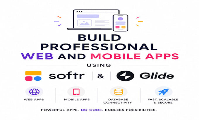 build professional web and mobile apps using softr and glide