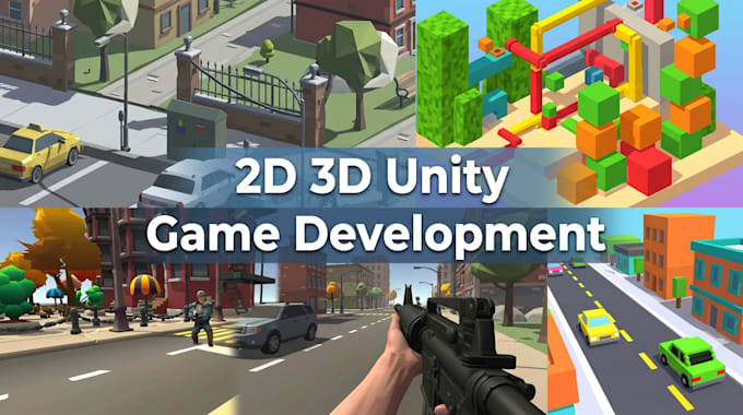 unity 2d, unity 3d game art design, unity game development mobile game developer