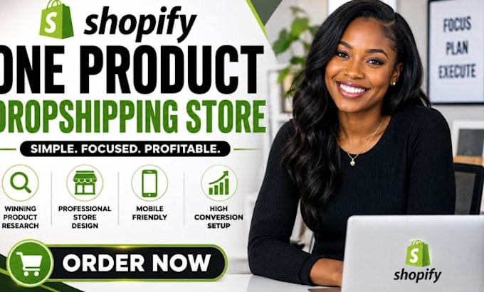 design one product shopify store for dropshipping
