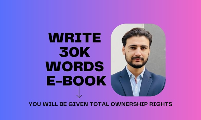 ghostwrite the 30,000 words ebook efficiently