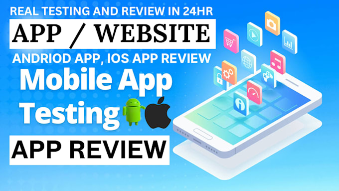 test review andriod app testing game website testing ios app review qa testing
