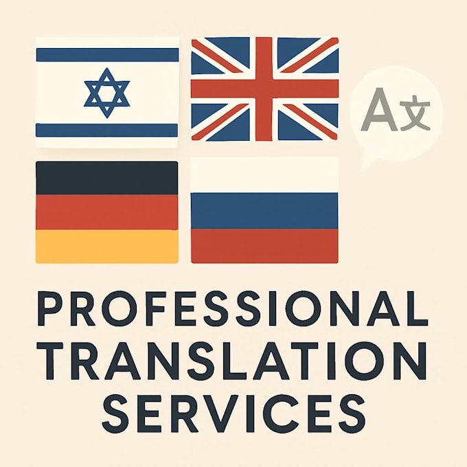 translate and proofread english, hebrew, russian, and german texts