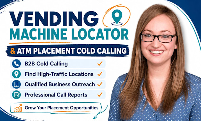 be your vending machine locator through b2b cold calling