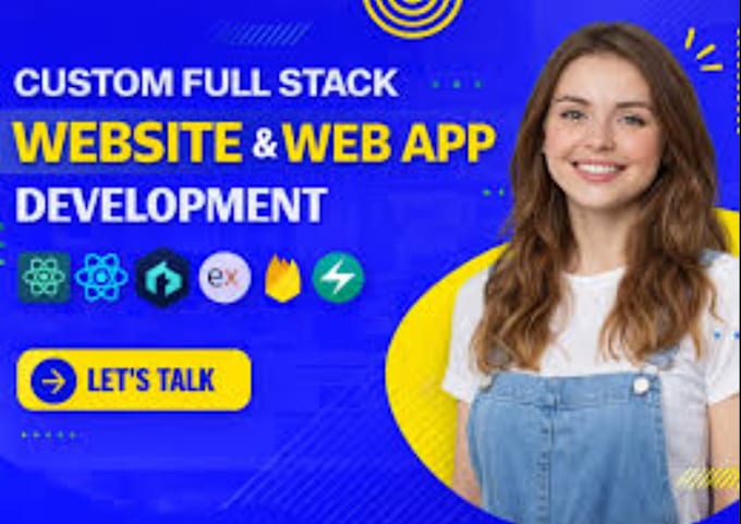 build a custom full stack website development as a full stack developer