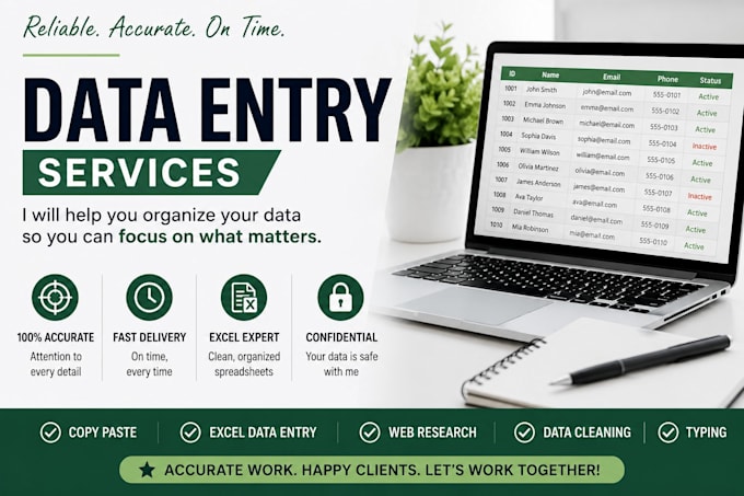 enter, organize, and format your data accurately