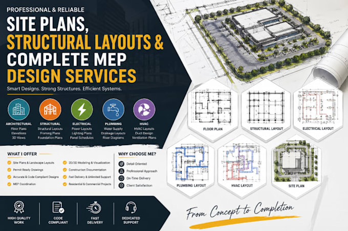 create site plans, structural layouts, and complete mep design services
