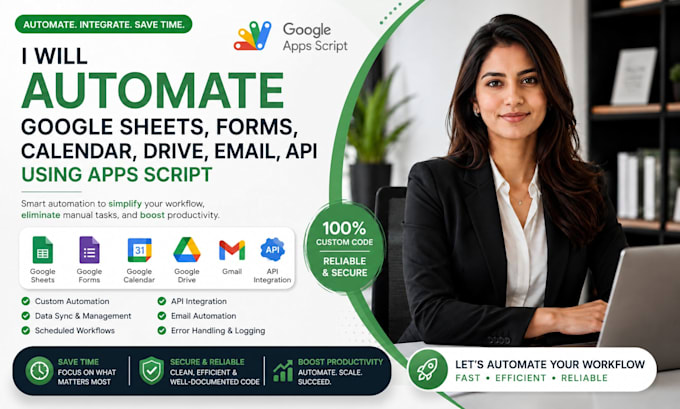 automate google sheets, forms, calender, drive, email, api using app script