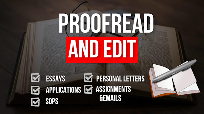 professionally proofread and edit your essay, sop, or document