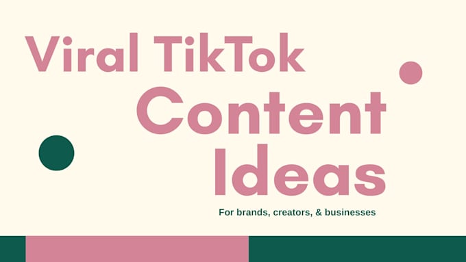 create viral tiktok content ideas for your brand