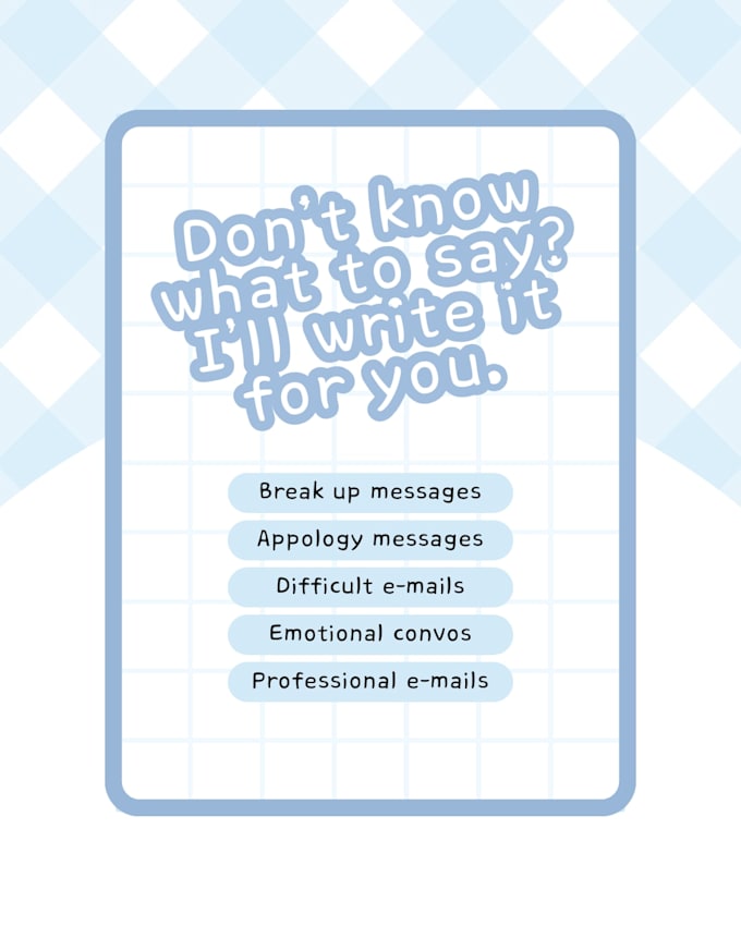 write emotional messages, apology texts or breakup letters