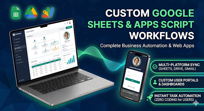 create google sheets automation, custom web apps, and apps script solution