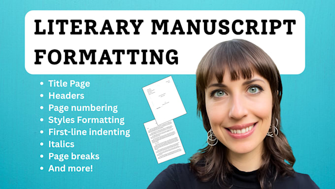 properly format your manuscript for literary agent or publisher submission