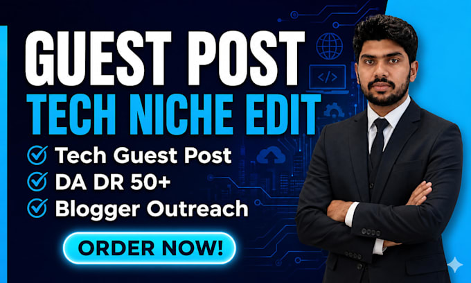 build tech backlinks via guest posts and blogger outreach