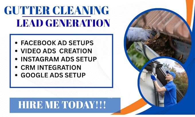 gutter cleaning lead ,lead generation, gutter cleaning facebook ads, google ads