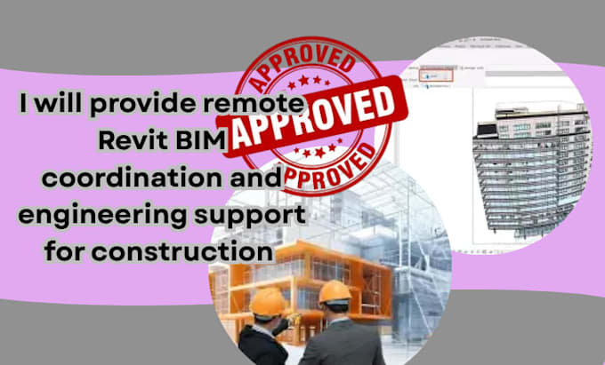 provide remote revit bim coordination and engineering support for construction