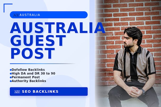 do au guest post, and australia guest post, with permanent australia backlinks