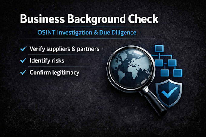 l investigate a company and deliver a professional due diligence report