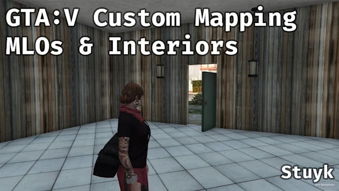 create fivem mlo developer, custom maps, interiors, and texturing for gta v