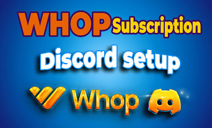 setup custom new and existing discord server, whop setup within 24 hours