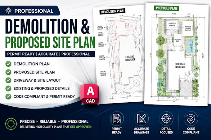 create demolition, permit ready, autocad and proposed site plans