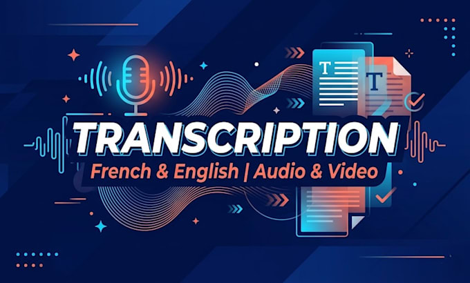 transcribe your french or english audio and video files accurately and fast