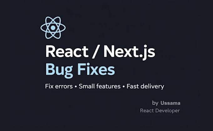 fix react js and next js bugs, errors, and frontend issues