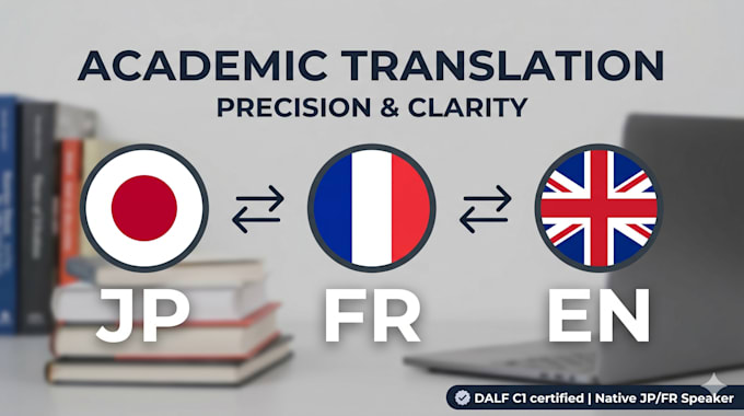 translate academic and scientific documents jp, fr and en