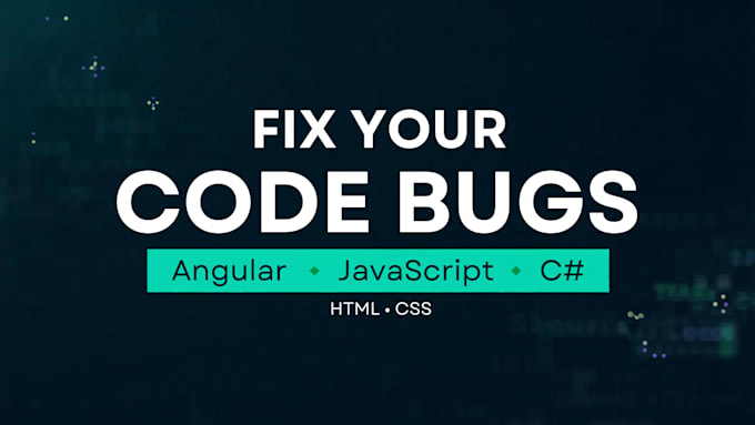 fix bugs in HTML css javascript angular and c sharp