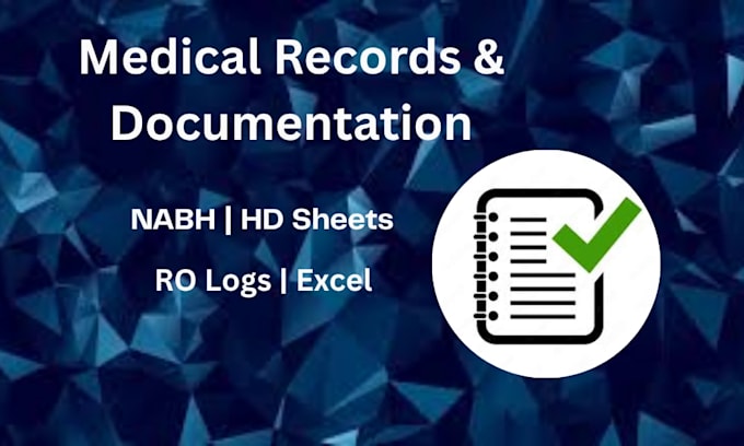 prepare and organise medical records and documentation