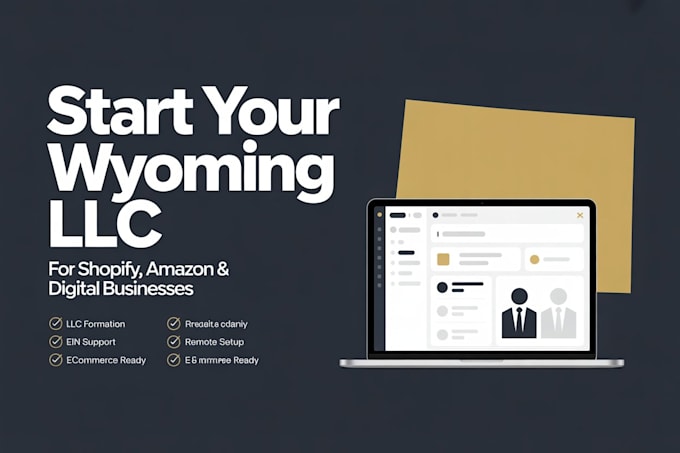 create a wyoming llc for shopify amazon and digital businesses