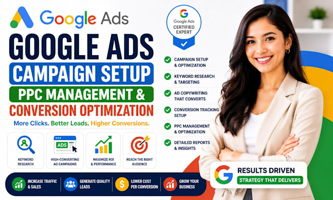 google ads campaign setup PPC management and conversion optimization