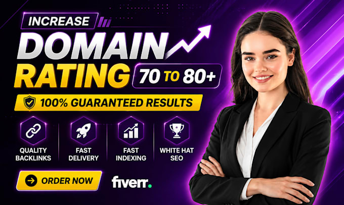 increase domain rating ahrefs DR 70 to 80 plus