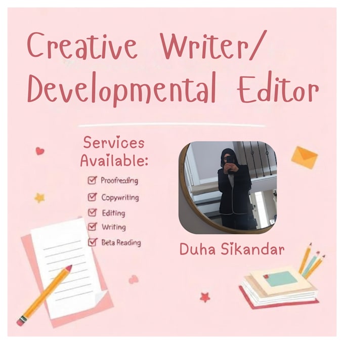 be your developmental editor and proofreader