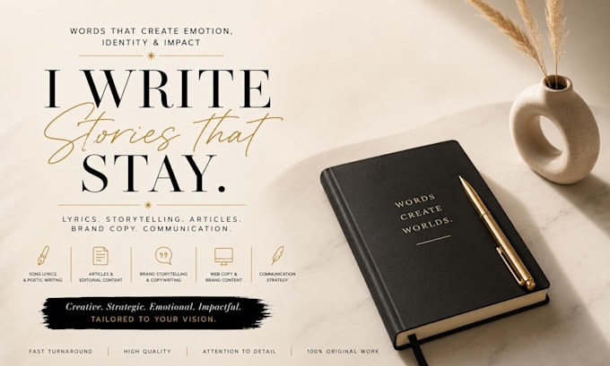 write powerful lyrics, storytelling and brand copy
