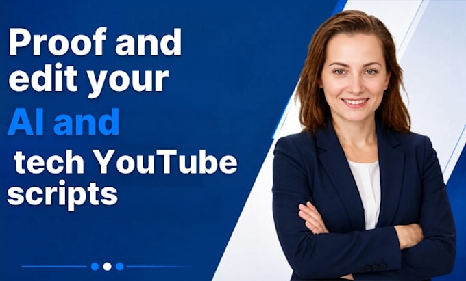 proofread your ai and tech youtube scripts