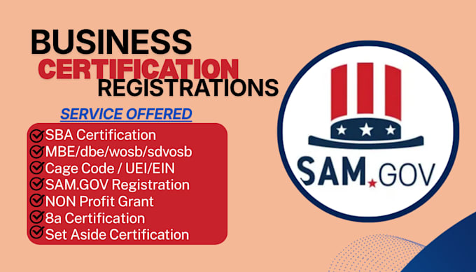 get you register on sba, sam gov, mbe, wosb,dbe, sdvosb, 8a,wbe,cage code