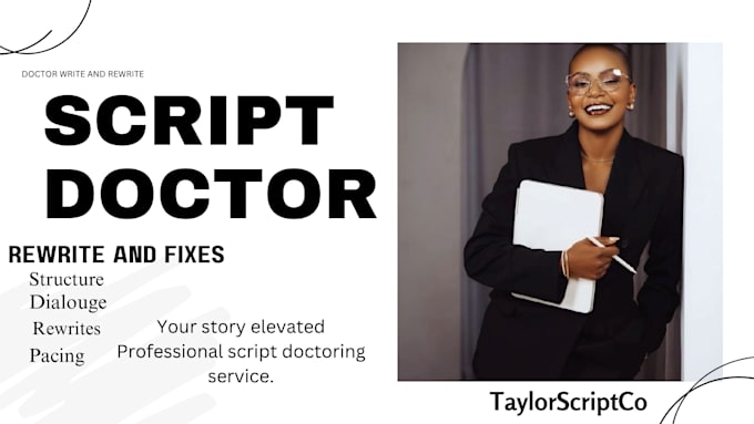 doctor, rewrite, and elevate your script to production ready standard