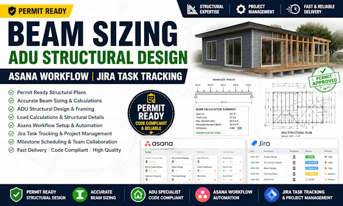 permit ready beam sizing adu structural design asana workflow jira task tracking