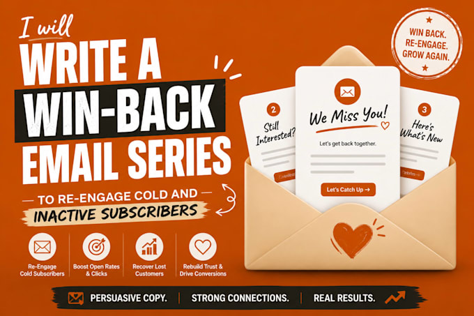 write a win back email series to re engage cold and inactive subscribers
