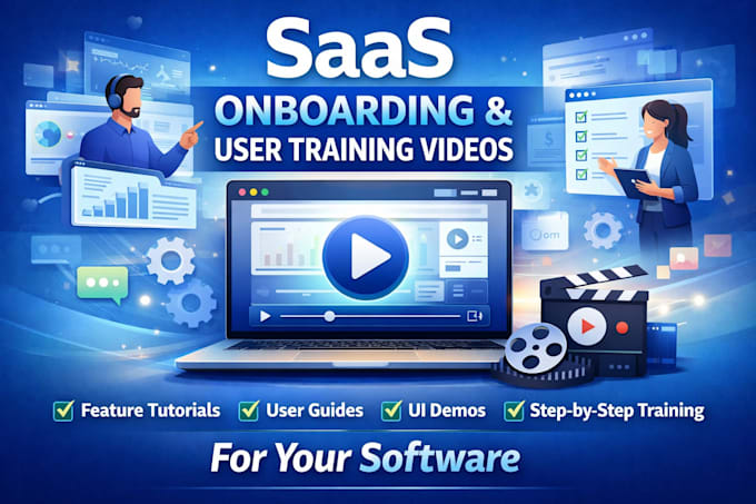 create saas onboarding video and user training video for your software
