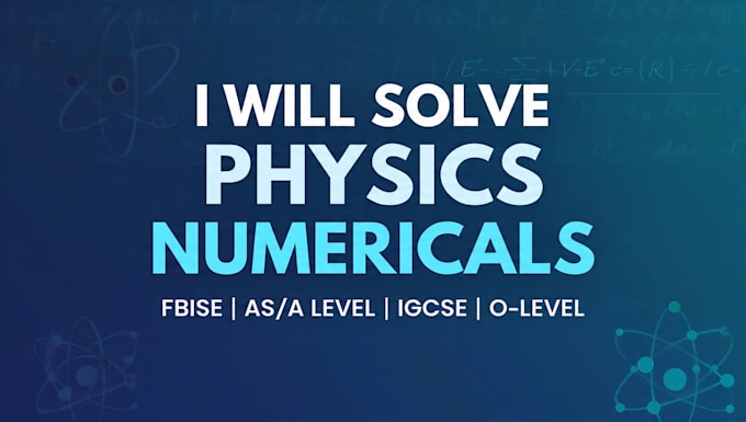 solve physics numericals for fbise, as, a level, igcse