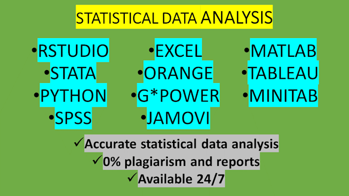 do statistical data analysis in r, python, spss, excel, tableau