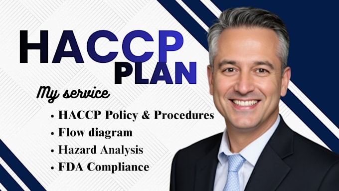create haccp plan, hazard analysis, fda compliance, procedures, flow diagram