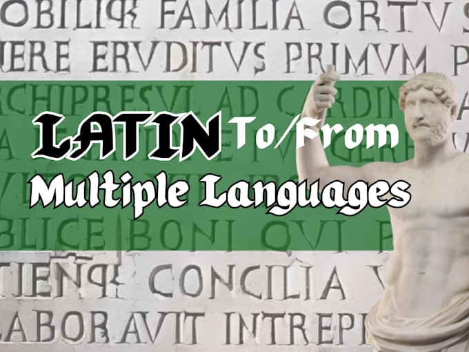 translate multiple languages to and from latin, greek