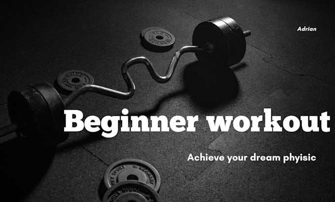 create a beginner gym workout plan