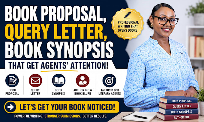 write book proposal, query letter, book synopsis for  literary agents